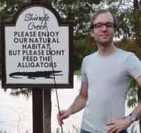 Don't feed the alligators ! No really, it is a bad idea !